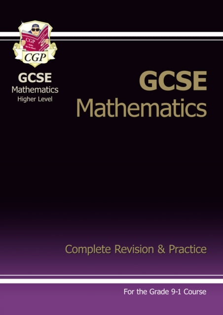 GCSE Maths Complete Revision & Practice: Higher inc Online Ed, Videos & Quizzes