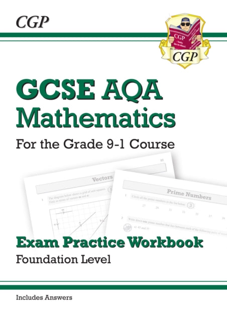 GCSE Maths AQA Exam Practice Workbook: Foundation - includes Video Solutions and Answers