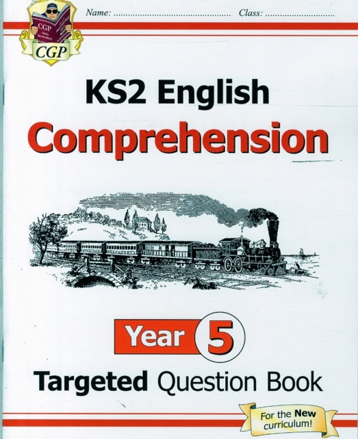 KS2 English Year 5 Reading Comprehension Targeted Question Book - Book 1 (with Answers)