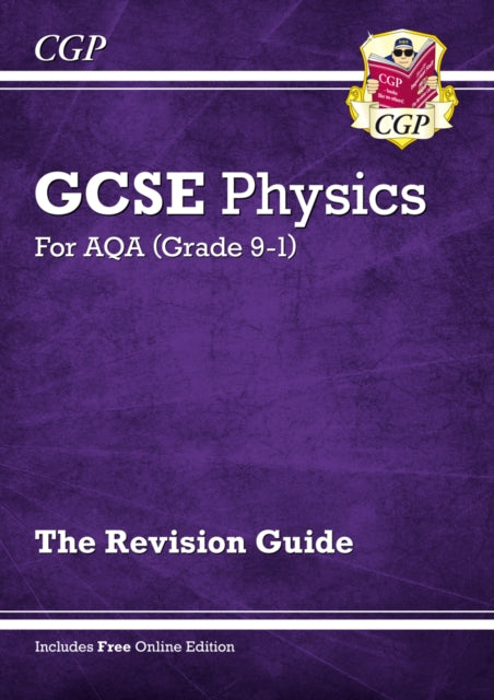 GCSE Physics AQA Revision Guide - Higher includes Online Edition, Videos & Quizzes