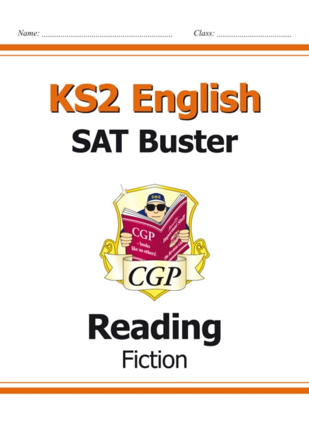 KS2 English Reading SAT Buster: Fiction - Book 1 (for the 2025 tests)