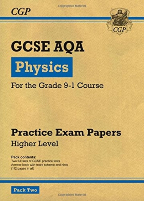 GCSE Physics AQA Practice Papers: Higher Pack 2