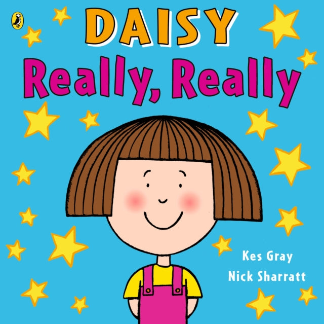 Daisy: Really, Really