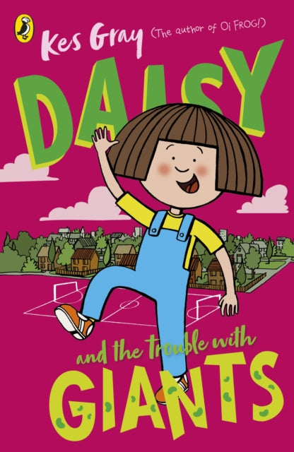 Daisy and the Trouble with Giants