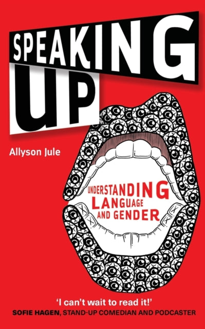 Speaking Up - Understanding Language and Gender