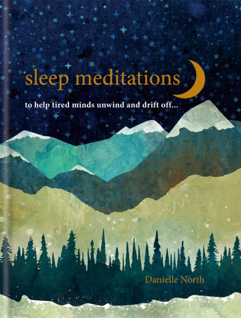 Sleep Meditations - to help tired minds unwind and drift off...