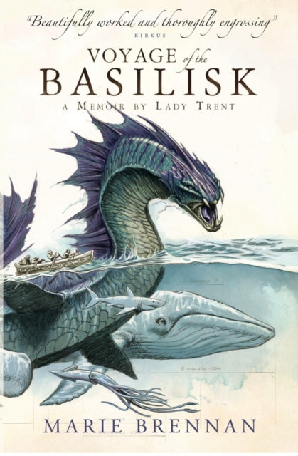 Voyage of the Basilisk: A Memoir by Lady Trent