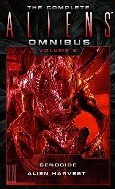 The Complete Aliens Omnibus: Genocide & Alien Harvest