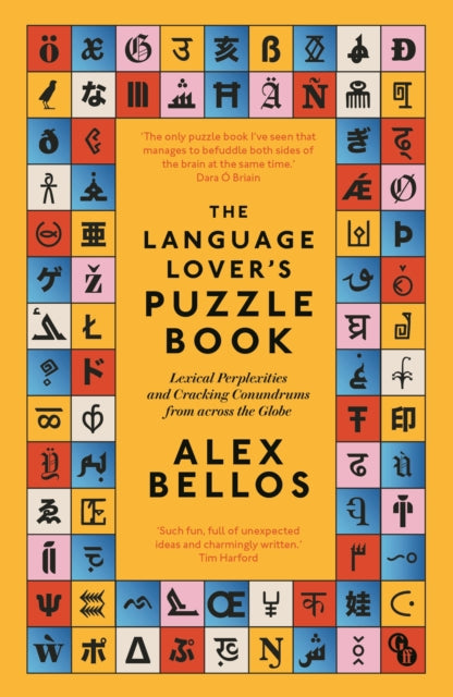 The Language Lover's Puzzle Book - Lexical perplexities and cracking conundrums from across the globe