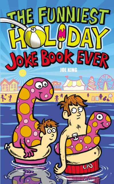 Funniest Holiday Joke Book Ever