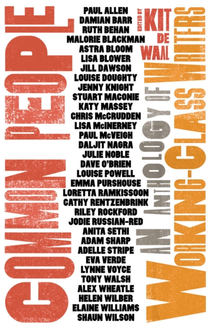 Common People - An Anthology of Working-Class Writers