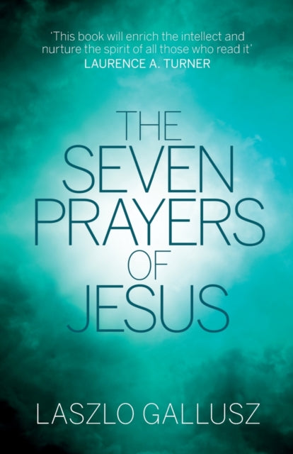 Seven Prayers of Jesus
