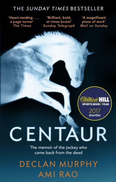 Centaur - Shortlisted For The William Hill Sports Book of the Year 2017