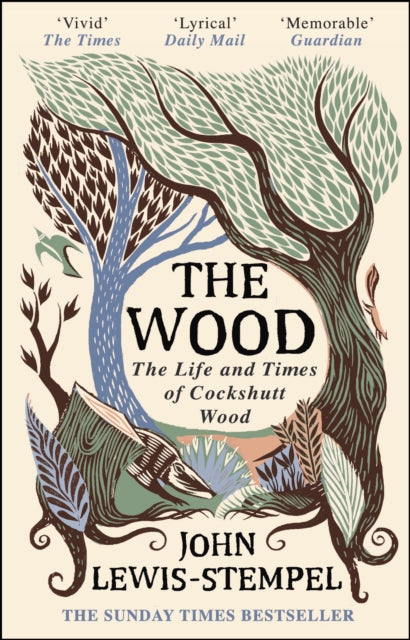 The Wood - The  Life & Times of Cockshutt Wood