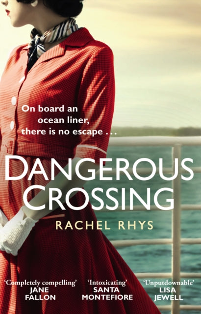 Dangerous Crossing: The captivating Richard & Judy Book Club 2017 page-turner