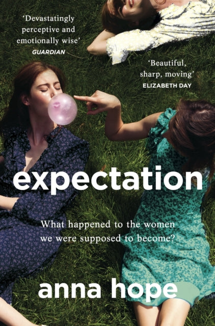 Expectation - The most razor-sharp and heartbreaking novel of the year