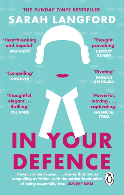 In Your Defence - Stories of Life and Law