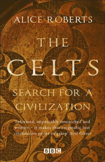 Celts - Search for a Civilisation