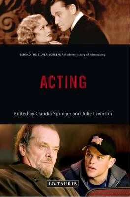 ACTING: A MODERN HISTORY OF FILMMAKING