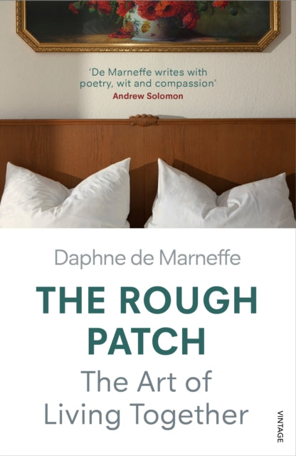 The Rough Patch - Midlife and the Art of Living Together