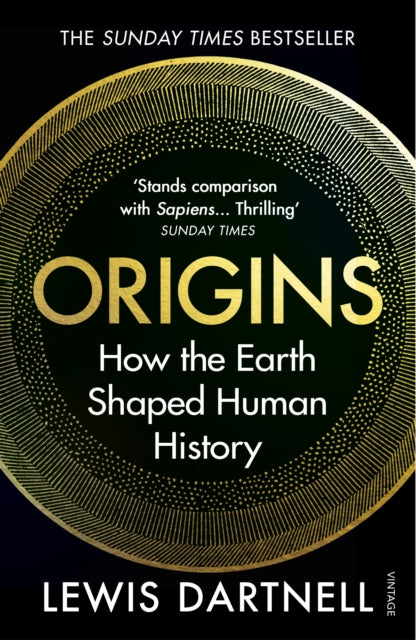 Origins - How the Earth Shaped Human History