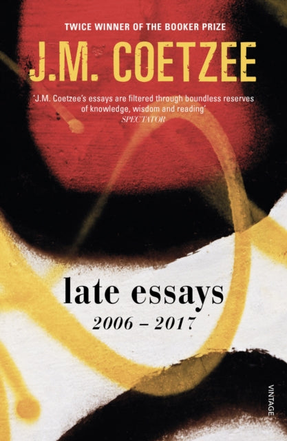 Late Essays - 2006 - 2017