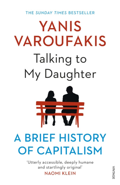 Talking to My Daughter About the Economy - A Brief History of Capitalism