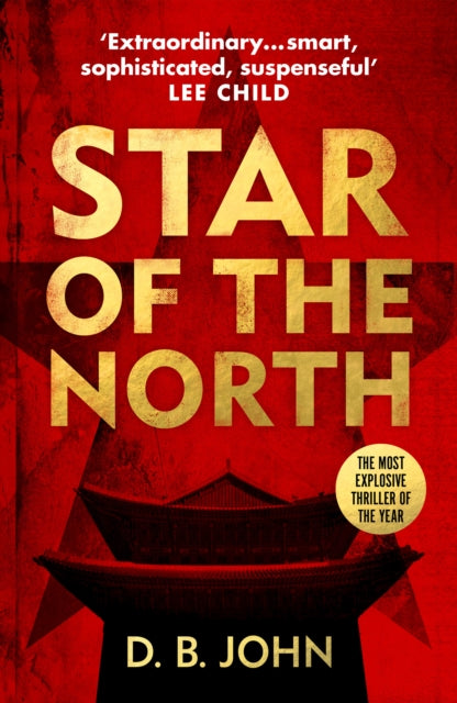 Star of the North - An explosive thriller set in North Korea