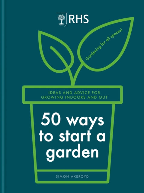 RHS 50 WAYS TO START A GARDEN