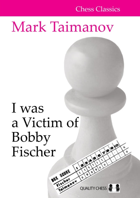 I was a Victim of Bobby Fischer