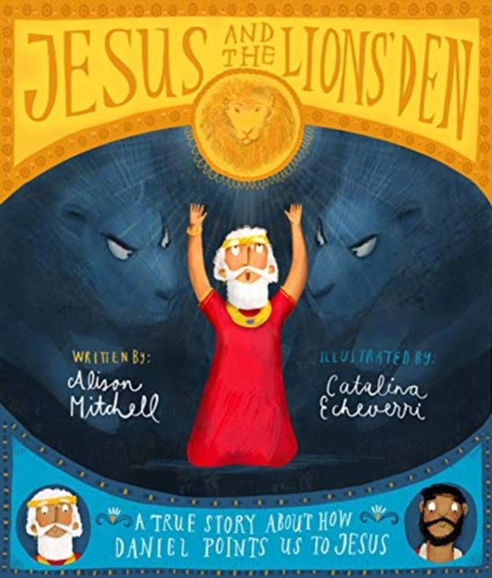 Jesus and the Lions' Den Storybook