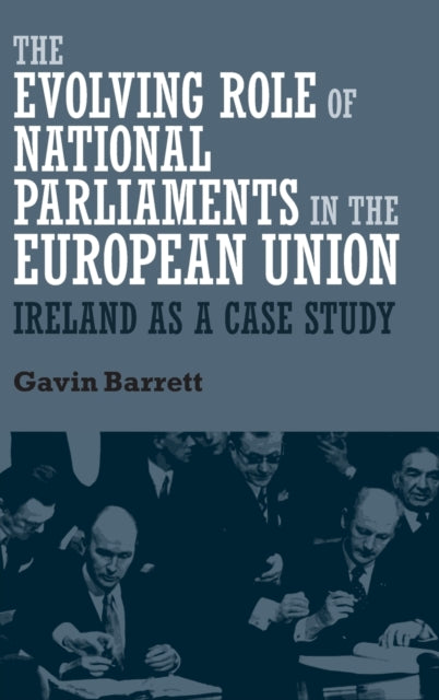 Evolving Role of National Parliaments in the European Union