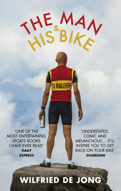 The Man and His Bike - Musings on life and the art of cycling