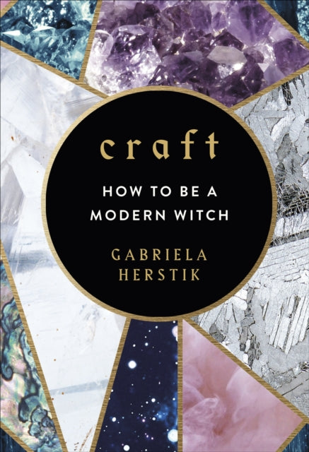 Craft - How to Be a Modern Witch