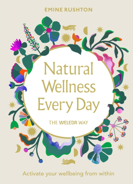 Natural Wellness Every Day - The Weleda Way
