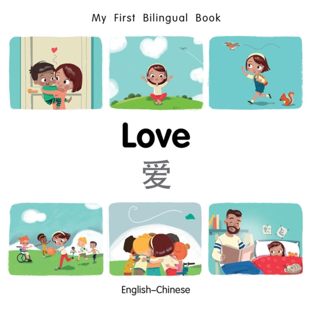 My First Bilingual BookLove (EnglishChinese)