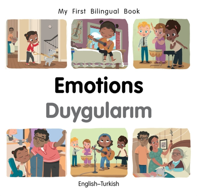 My First Bilingual BookEmotions (EnglishTurkish)