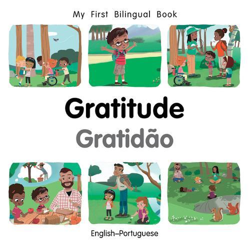 My First Bilingual BookGratitude (EnglishPortuguese)