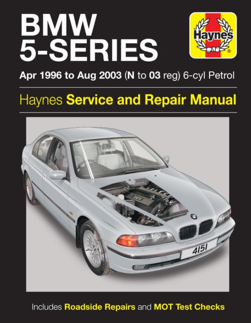 BMW 5-Series 6-cyl Petrol (April 96 - Aug 03) Haynes Repair Manual