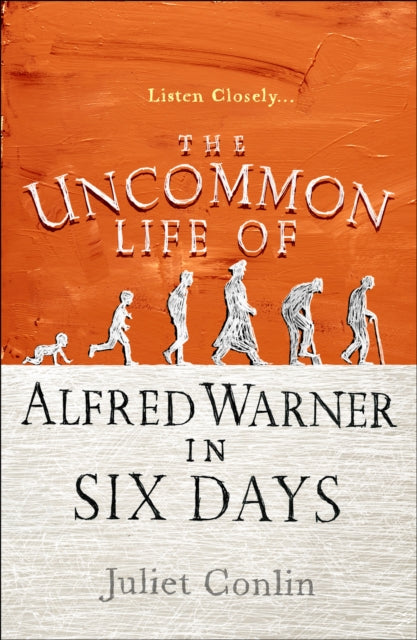 Uncommon Life of Alfred Warner in Six Days