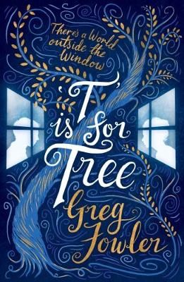 T IS FOR TREE