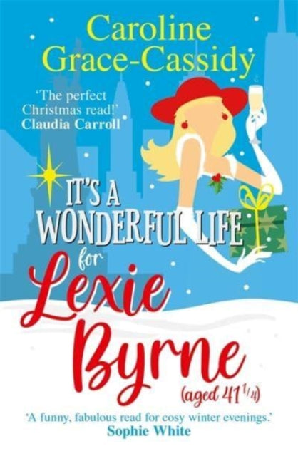 It's a Wonderful Life for Lexie Byrne (aged 41 ¼)