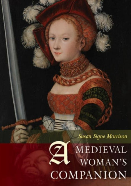 Medieval Woman's Companion