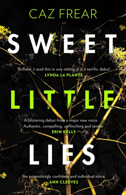 Sweet Little Lies: 'Brilliant . . . I read it in one sitting' Lynda La Plante