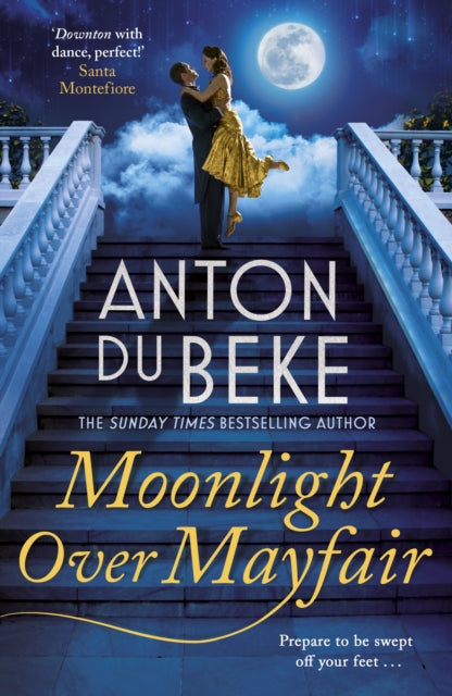 Moonlight Over Mayfair - Shortlisted for the Historical Romantic Novel Award