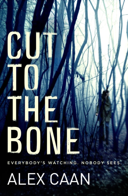 Cut to the Bone