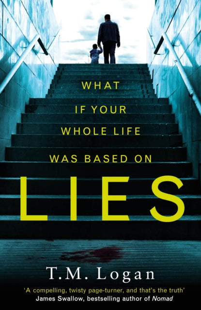 Lies: The stunning new psychological thriller you won't be able to put down!