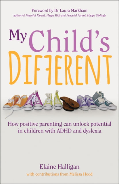 My Child's Different - The lessons learned from one family's struggle to unlock their son's potential