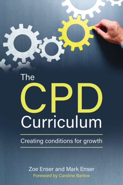 The CPD Curriculum - Creating conditions for growth