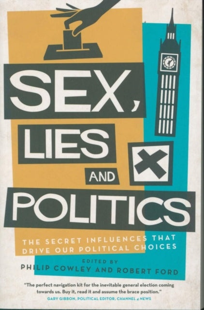 Sex, Lies and Politics